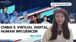 China’s Virtual Digital Human Influencer l OctoPlus Media