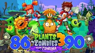 PLANTS VS ZOMBIES 3 | WELCOME TO ZOMBURBIA LEVEL 86 - 90 #PVZ #plantsvszombies #fypviralシ #games