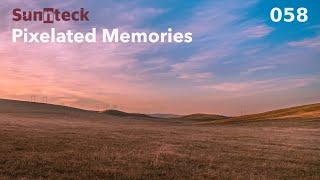 Sunnteck - Pixelated Memories 058