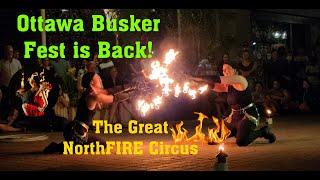 Amazing Busker festival with a crazy fire dance show in Ottawa  2022 | Street Performer