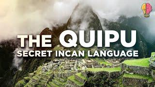 Quipu: Secret Incan Language