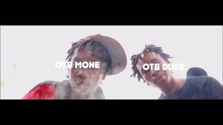 OTB Mone X OTB Duke - “UP NEXT” (Official Video)