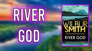 "River God (Ancient Egypt, #1)" By Wilbur Smith