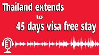 Thailand extends to 45 days visa free stay effective from October