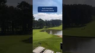 Golf course review - Golf d’Hardelot - Les Dunes (North East France)
