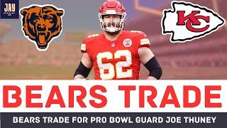 TRADE: Chicago Bears Land Pro Bowl Guard Joe Thuney from Chiefs. Full Details, Breakdown, and More