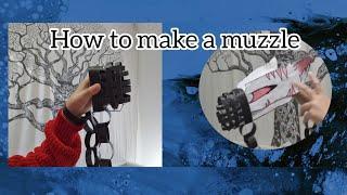 How to make a muzzle | Moon-Create