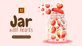 DRAWING A JAR WITH HEARTS in ADOBE ILLUSTRATOR. (Vector graphic).