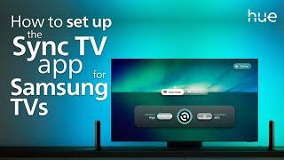 How to Set Up the Hue Sync TV App on 2022 or Newer Samsung Smart TVs