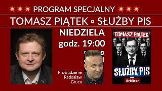 Premiera książki #SłużbyPiS - Spotkanie z Tomaszem Piątkiem - Radosław Gruca - Marcin Celiński