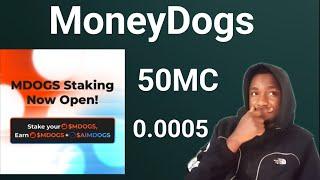 Moneydogs Airdrop Staking Now Open Stake before is too late :buy the dip $50MMC loading ..