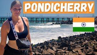 24 HOURS IN PONDICHERRY  INDIA'S FRENCH RIVIERA!?