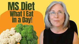 MS Diet   What I Eat in a Day