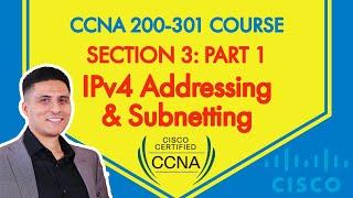 CCNA 200-301 Course - Section 3: Part 1 - IP Addressing & Subnetting Explained