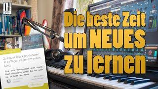 Die beste Zeit, um Neues zu lernen - Dein Einstieg in die Musikproduktion