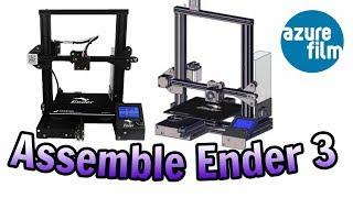 Creality 3D Ender-3 3D Printer Assemble Tutorial - AzureFilm