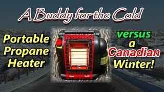 Buddy vs Canadian Winter - Portable Heater Review