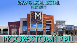 Moorestown Mall - Raw & Real Retail