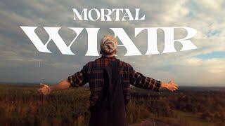 MORTAL - WIATR prod. JONATAN