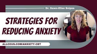 Best Practices for Anxiety Treatment | Cognitive Behavioral Therapy