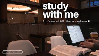 3-HOUR STUDY WITH ME  Coffee Shop Ambience / Pomodoro 50/10 / Cozy Cafe Study / No Music [Ambient]