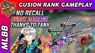 NO RECALL  BURST DAMAGE - GUSION RANK GAMEPLAY by GamEnTrix | MLBB