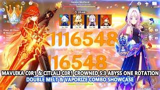 Mavuika C0R1 & Citlali C0R1 Crowned 5.3 Abyss One Rotation | Double Melt & Vaporize Combo