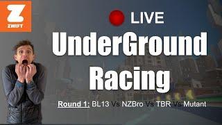 LIVE - UnderGround Zwift Racing