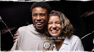 Erika Priscilla e João Gabriel - Vai ficar tudo bem (Clipe Oficial)