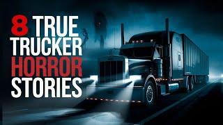 8 True Disturbing Trucker Horror Stories (V25) | English Ghost Stories | Real life Horror Stories