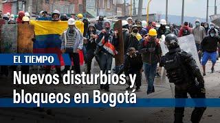 Disturbios y bloqueos en el centro de Bogotá: dos horas de caos | El Tiempo