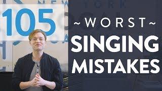 Ep. 105 “Common Singing Mistakes” - Voice Lessons To The World