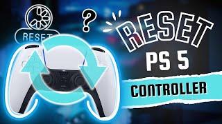 How to Reset a PS5 Controller