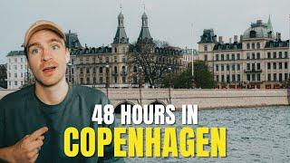 48 hours in Copenhagen  What to do & not to do (by a local)