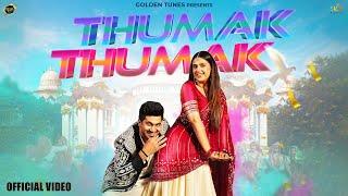 Thumak Thumak (Official Video) Raj Mawar | Swara Verma | Pranjal Dahiya | Aman Jaji| Haryanvi Songs