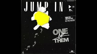 One Of Them – “Jump In” (instrumental) (Germany Polydor) 1985