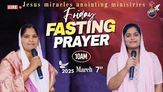 FRIDAY FASTING PRAYER ||LIVE|| SERVICE||#JMAM|| 7/03/2025