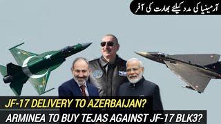 Will Arminea buy Tejas Mk1A against JF-17? | JF-17 Block 3 delivery to Azerbaijan | AM Raad