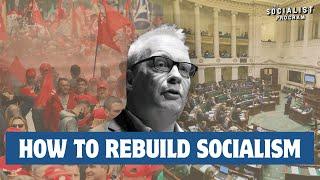 How We Built a Mass Socialist Party in 10 Years, w/ Belgian MP Peter Mertens