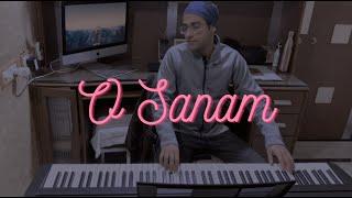 O Sanam - Lucky Ali | Piano version by Chirag Aggarwal