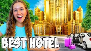 WE STAYED at the BEST HOTEL in the WORLD!!