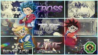 Beyblade ~ Crossed the Line MEP