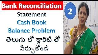 2. Bank Reconciliation Problem - Cash Book Balance Problem With Solution