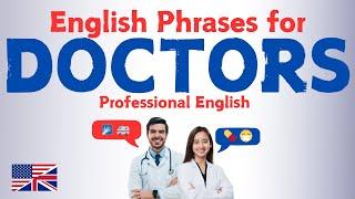 Essential Medical English Phrases for Doctors | Improve Your English for Healthcare