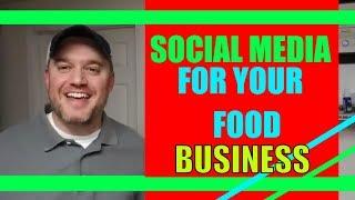 How to start a food business series social media basics 2018