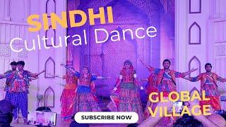 Sindhi Cultural Performance | Pakistan Pavilion | Global Village | Pakistan Cultural Performance