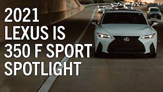 2021 Lexus IS 350 F Sport - Park Place Spotlight