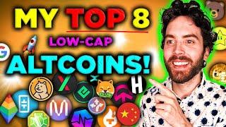 8 LOW-CAP Crypto Coins That MUST Be in Your Portfolio!