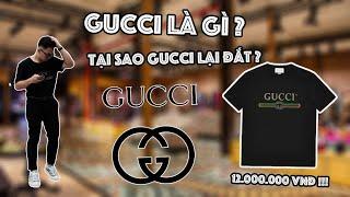 Unbox chiếc áo Gucci trị giá 12 triệu !!! | Gucci là gì ? Tại sao lại đắt như vậy