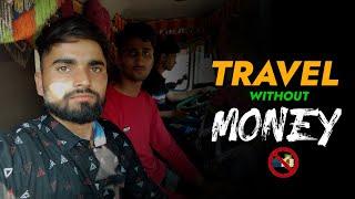 Travelling without money  in jammu and Kashmir | khanday vlogs | vlog-10